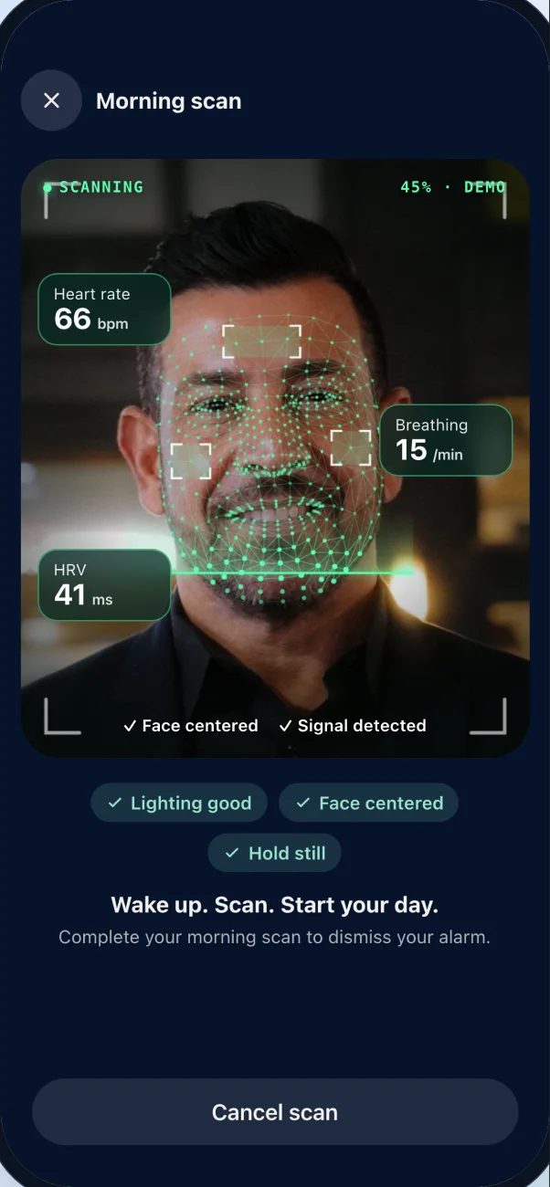 Morning face scan